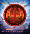 Image for "Wings of Fire: a Guide to the Dragon World"