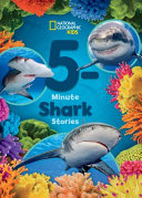 Image for "National Geographic Kids 5-Minute Shark Stories"