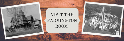 Visit the Farmington Room