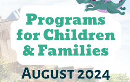 August 2024 Children's Program Brochure