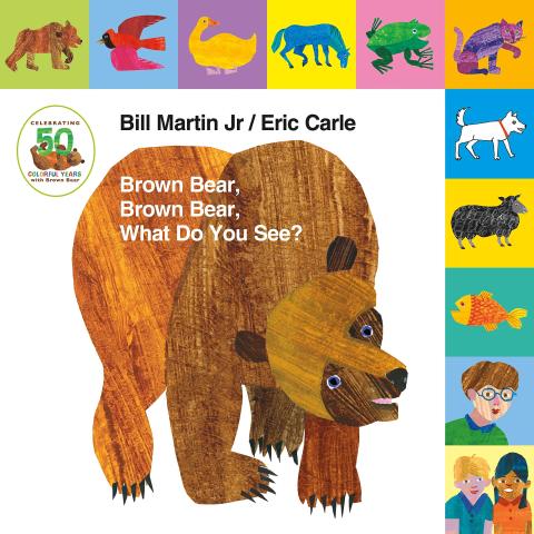 Brown Bear Brown Bear celebrating 50 years