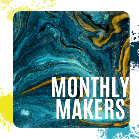 Monthly Makers