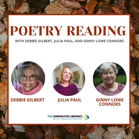 Poetry Reading, Debbie Gilbert, Julia Paul, Ginny Lowe Connors