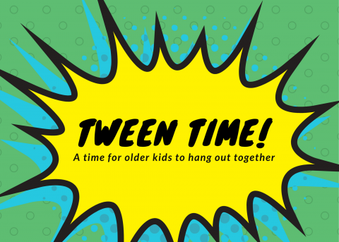 Tween Time