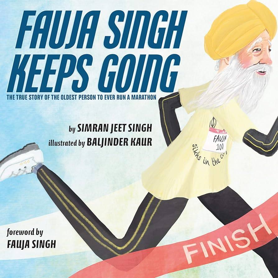 book cover image of Fauja Singh Keeps Going (old man running)