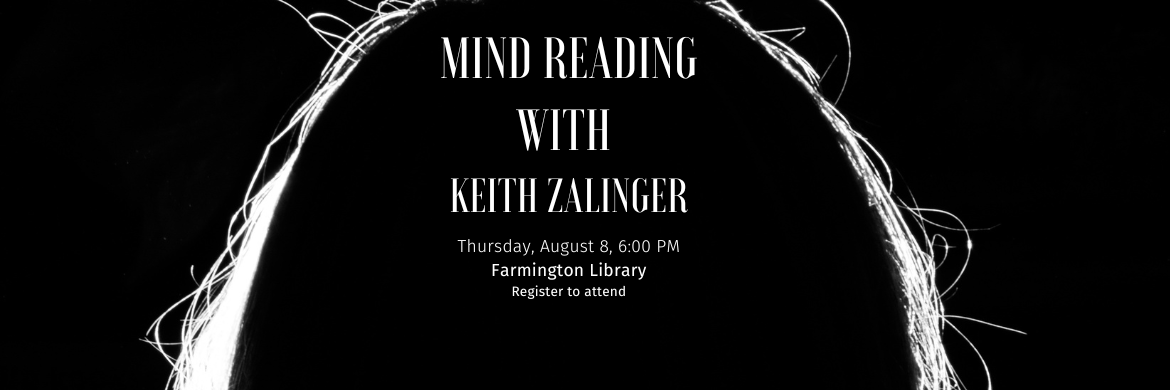 Mind Reading with  Keith Zalinger